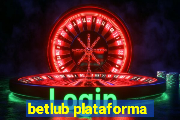 betlub plataforma